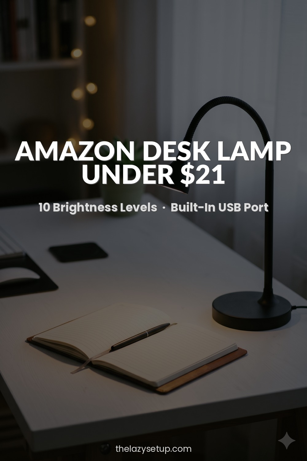 27 Pinterest-Worthy Desk Setup Ideas (That Are Actually Affordable) LED desk lamp with USB port — Airlonv gooseneck Amazon