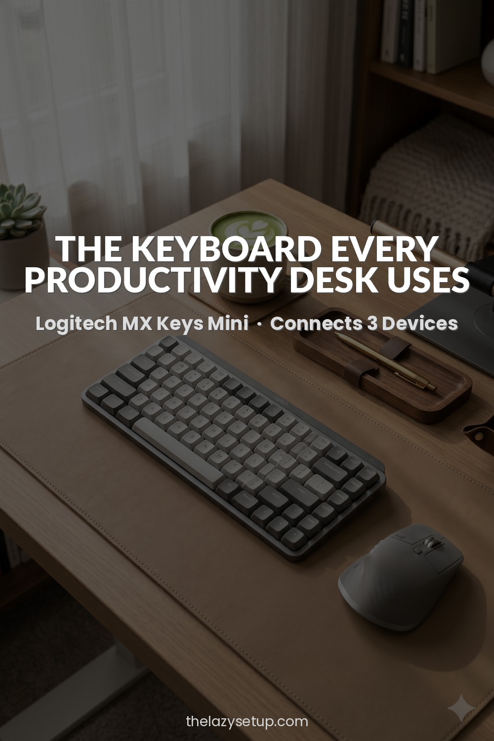27 Pinterest-Worthy Desk Setup Ideas (That Are Actually Affordable) Wireless keyboard for home office — Logitech MX Keys Mini Amazon